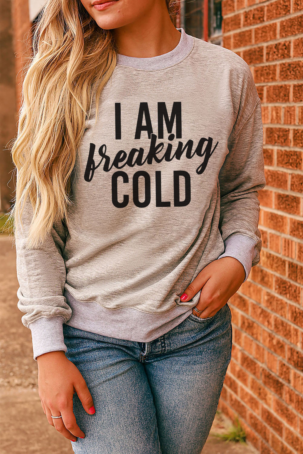 I Am Freaking Cold Graphic Sweatshirt, S-2XL