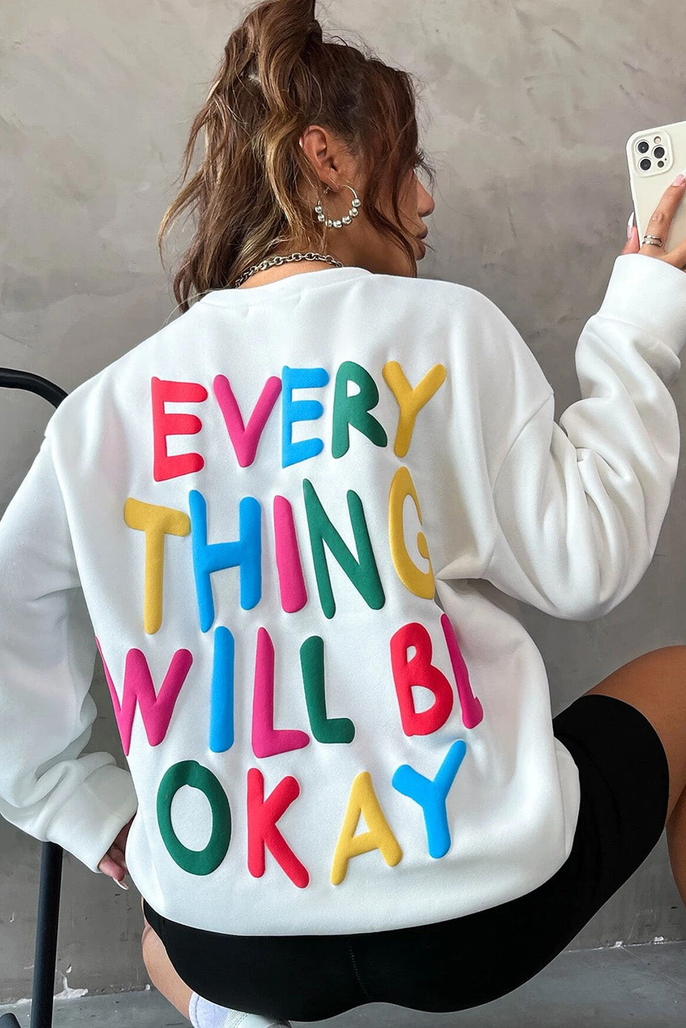 EVERY THING WILL BE OKAY Sweatshirt, S-XL